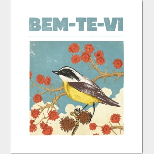 Bem-te-vi Posters and Art